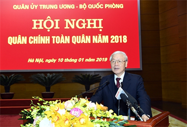Phát biểu của Tổng Bí thư, Chủ tịch nước Nguyễn Phú Trọng, Bí thư Quân ủy T.Ư tại Hội nghị tổng kết công tác quân sự, quốc phòng năm 2018, triển khai nhiệm vụ năm 2019