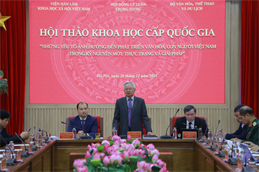 Hội thảo  Những yếu tố ảnh hưởng đến phát triển văn hóa, con người Việt Nam trong kỷ nguyên mới: thực trạng và giải pháp