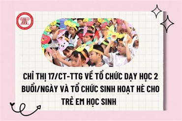Thủ tướng chỉ thị về việc tổ chức dạy học 2 buổi/ngày và tổ chức sinh hoạt hè cho trẻ em
