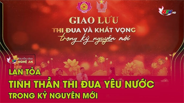 Khơi dậy tinh thần thi đua yêu nước trong kỷ nguyên mới