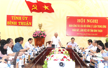 Đoàn công tác Hội đồng Lý luận Trung ương làm việc với Tỉnh ủy Bình Thuận