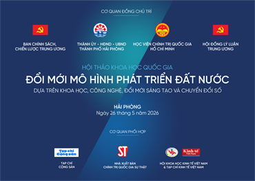 Chuẩn bị tổ chức Hội thảo khoa học quốc gia “Đổi mới mô hình phát triển đất nước dựa trên khoa học, công nghệ, đổi mới sáng tạo và chuyển đổi số”