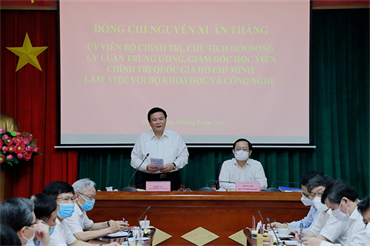 Đồng chí Nguyễn Xuân Thắng, Ủy viên Bộ Chính trị, Chủ tịch Hội đồng Lý luận TW, Giám đốc HVCTQG Hồ Chí Minh làm việc với Bộ Khoa học và Công nghệ