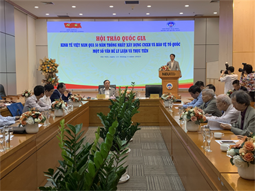 Hội thảo khoa học: “Kinh tế Việt Nam qua 50 năm thống nhất xây dựng chủ nghĩa xã hội và bảo vệ Tổ quốc: Một số vấn đề lý luận và thực tiễn”
