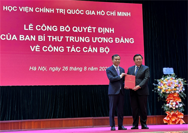 Lễ công bố quyết định bổ nhiệm chức danh Phó Giám đốc Học viện Chính trị quốc gia Hồ Chí Minh, Phó Chủ tịch Hội đồng Lý luận Trung ương.